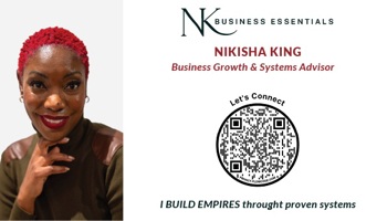 Nikisha King, MPH, MBA - NK Business Essentials | BUSINESS GROWTH & SYSTEMS ADVISOR